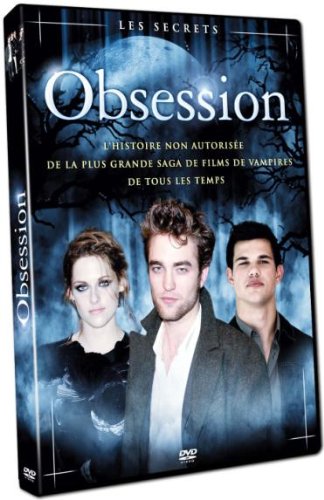 OBSESSION : l'histoire non autorisée de la plus grande saga de films de vampires de tous les temps dvd