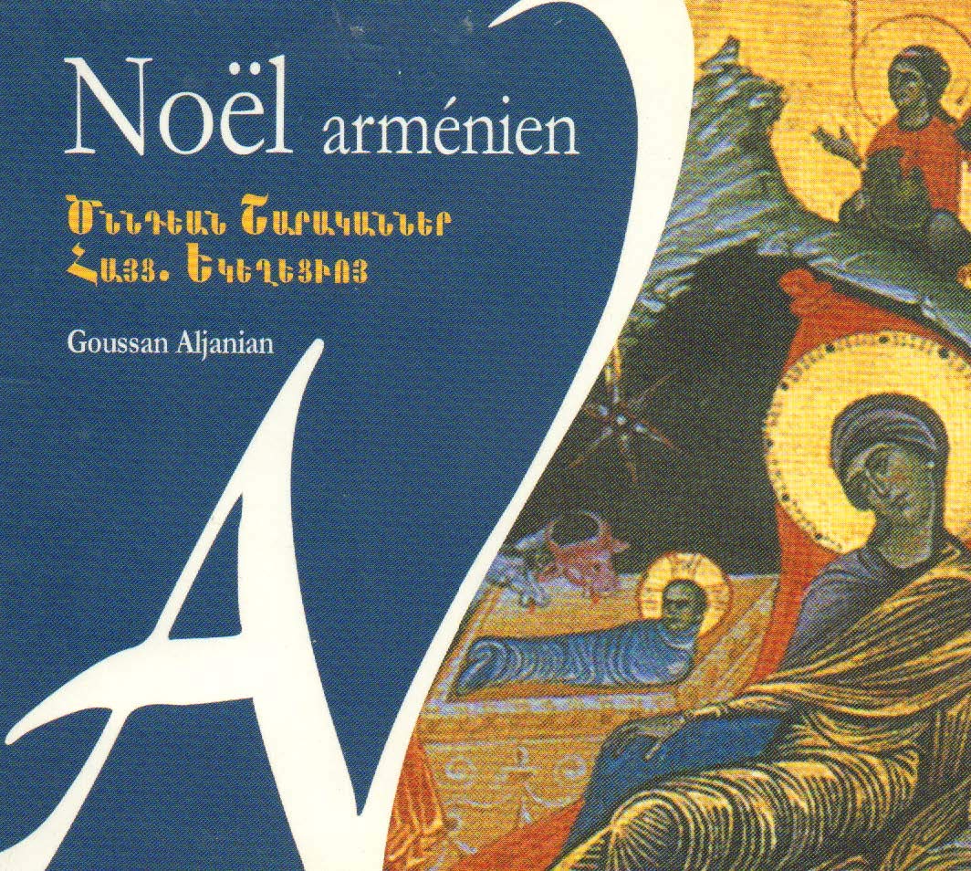Goussan Aljanian - Armenian Christmas Classical