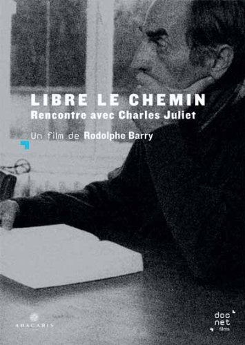 Libre Le Chemin-Rencontre avec Charles Juliet dvd
