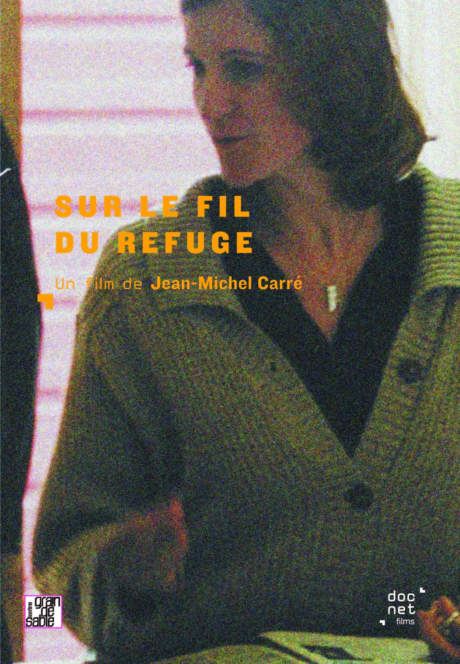 sur Le Fil du Refuge dvd