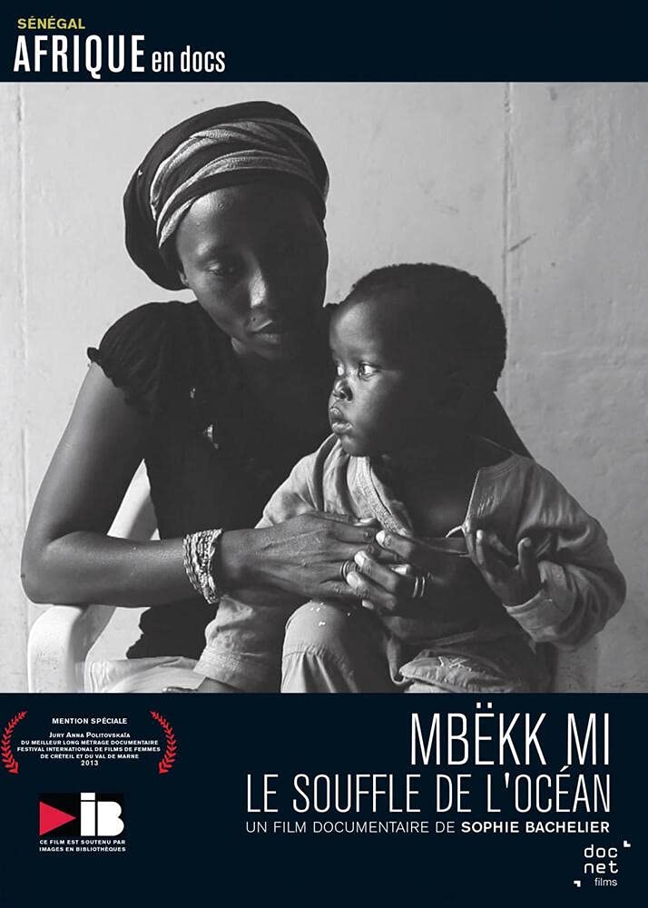 Mbëkk Mi : Le Souffle de l'océan dvd