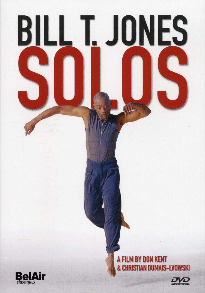 Bill T. Jones - Solos Soundtracks & Musicals