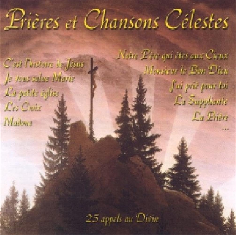 Product Image: Various Artists - Prieres Et Chansons Celestes