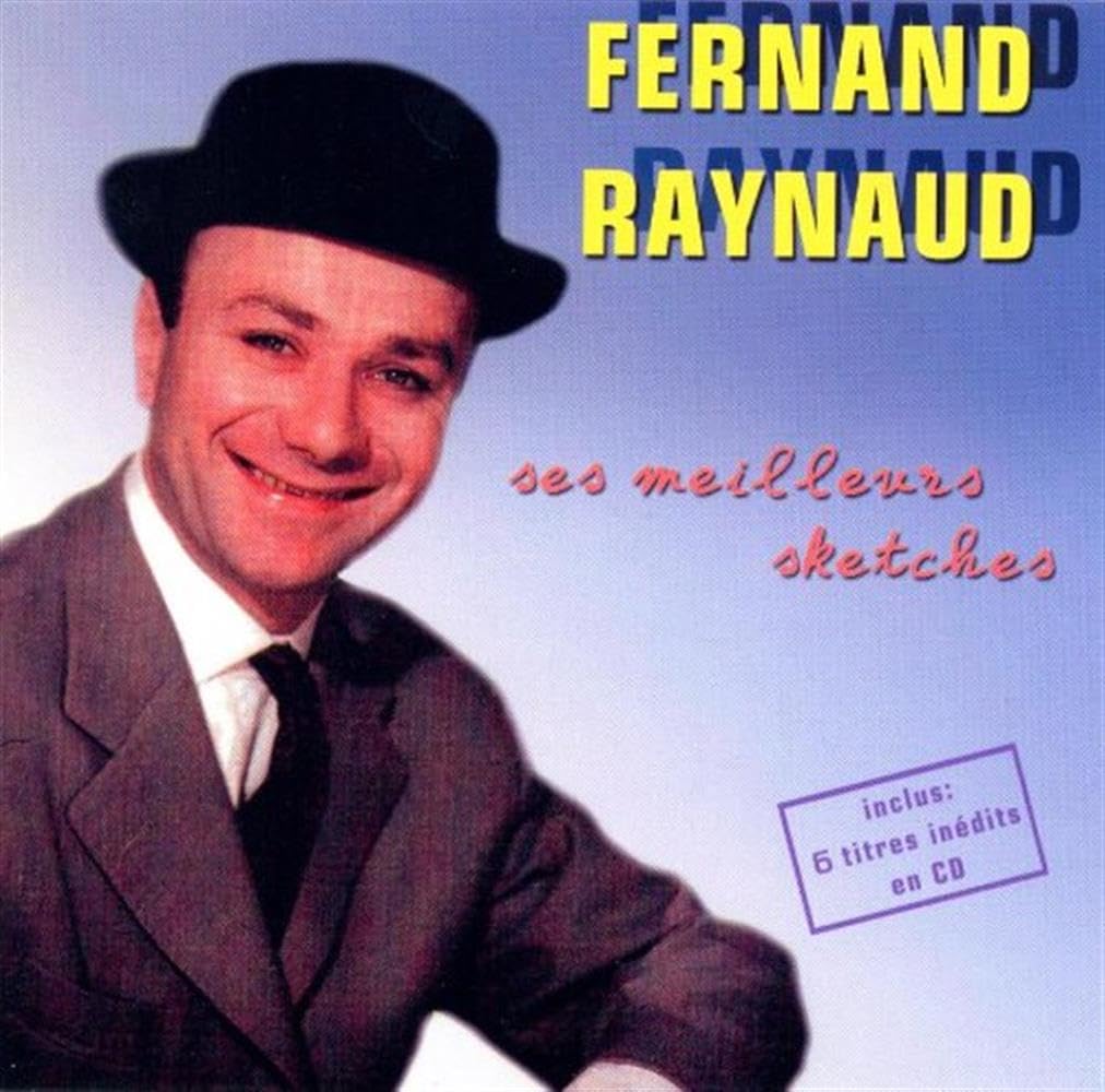 Fernand Raynaud - Ses Meilleurs Sketches Music