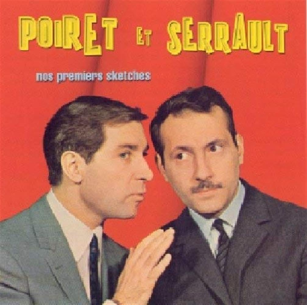 Poiret/ Serrault - Nos Premiers Sketches Music