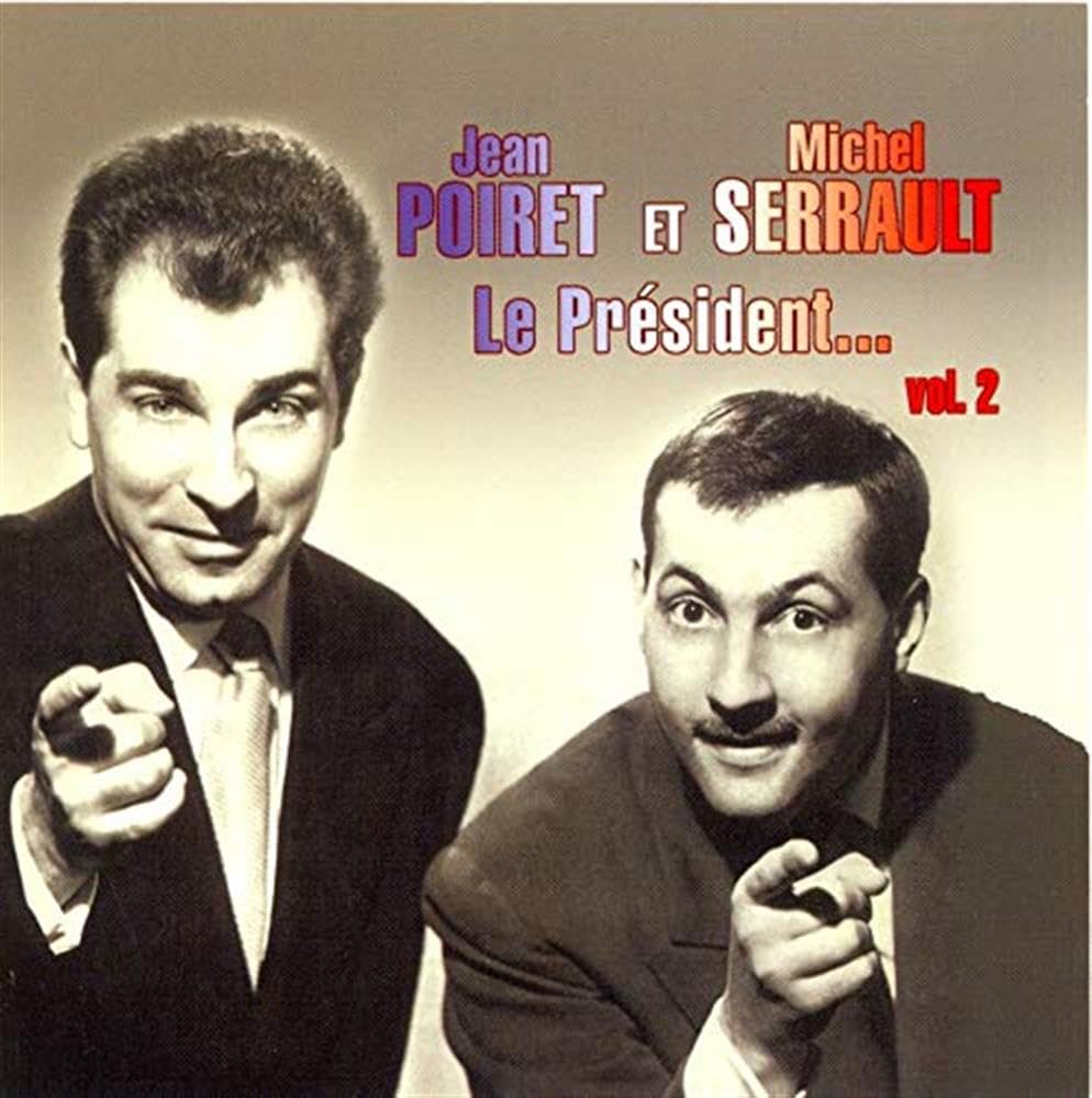 Poiret/ Serrault - Le President Volume 2 Music