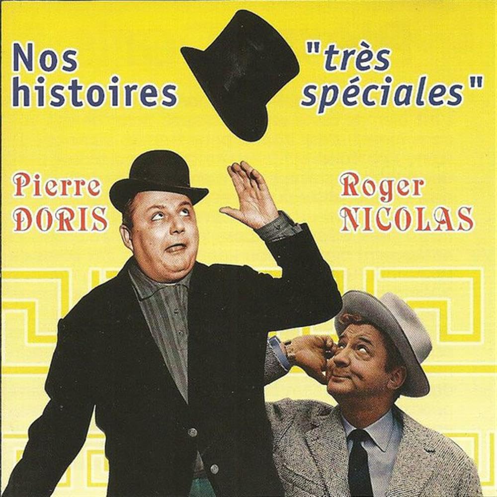 Doris, Pierre/ Nicolas, Roger - Nos Histoires Tres Speciales Music for Children