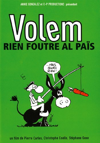 Volem rien foutre al pais Films