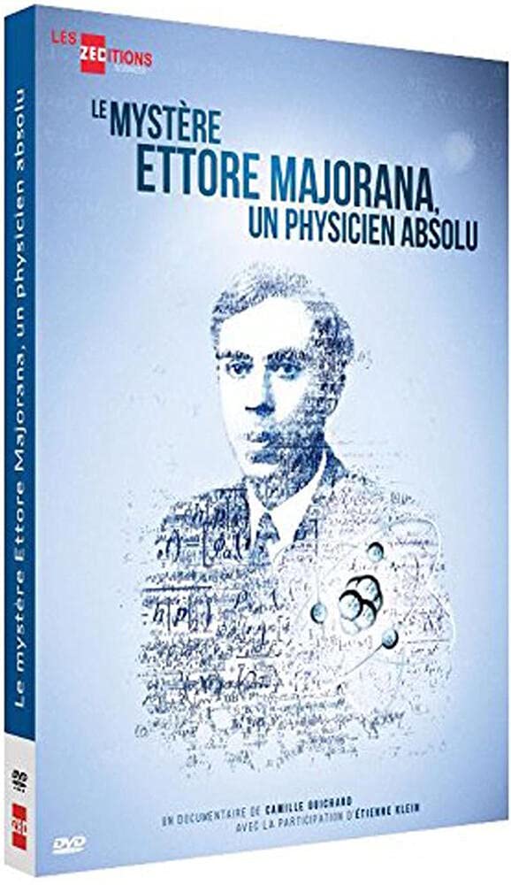 Le Mystère Ettore Majorana : Un physicien Absolu dvd