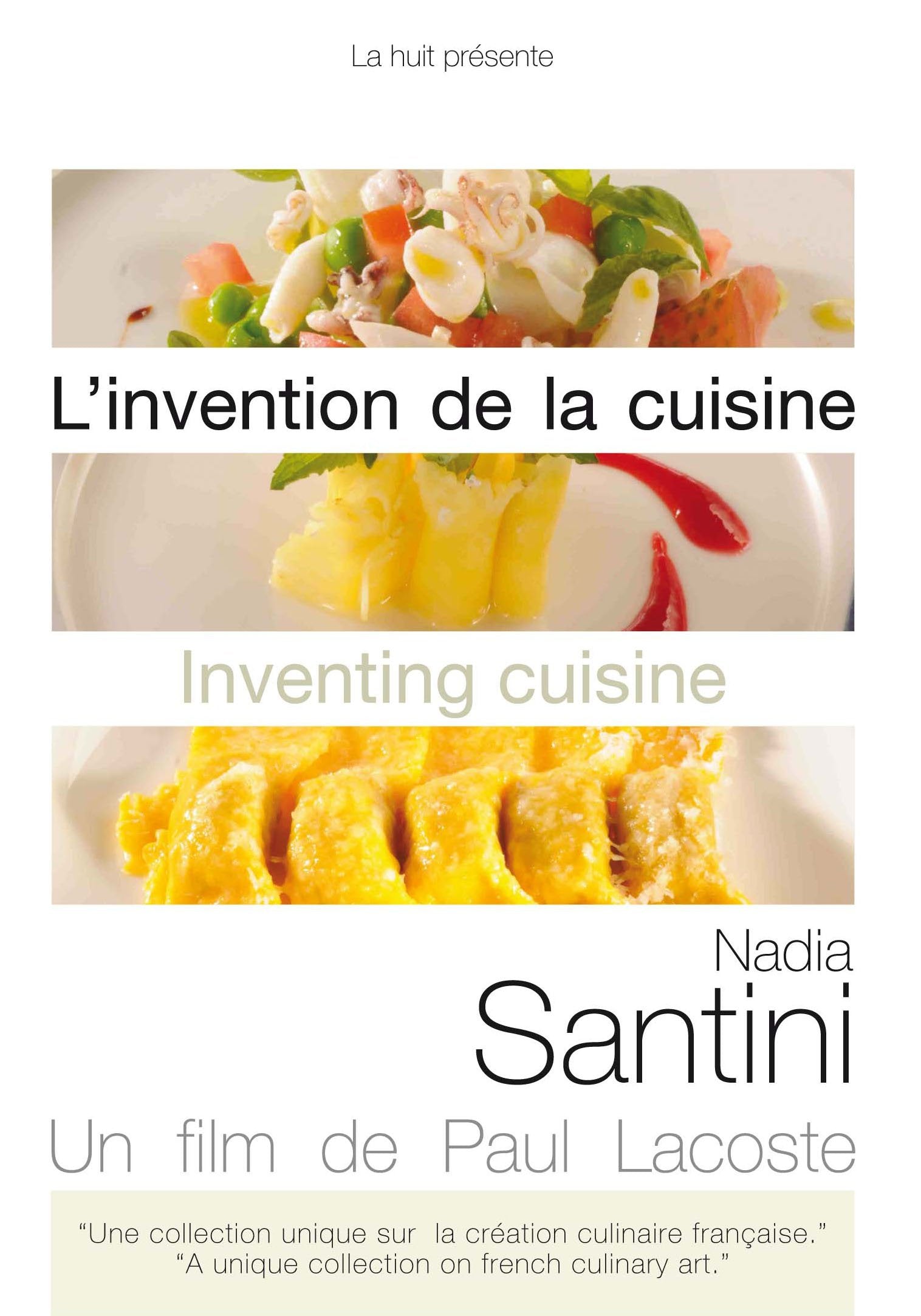 L'invention de la cuisine - nadia santini Films