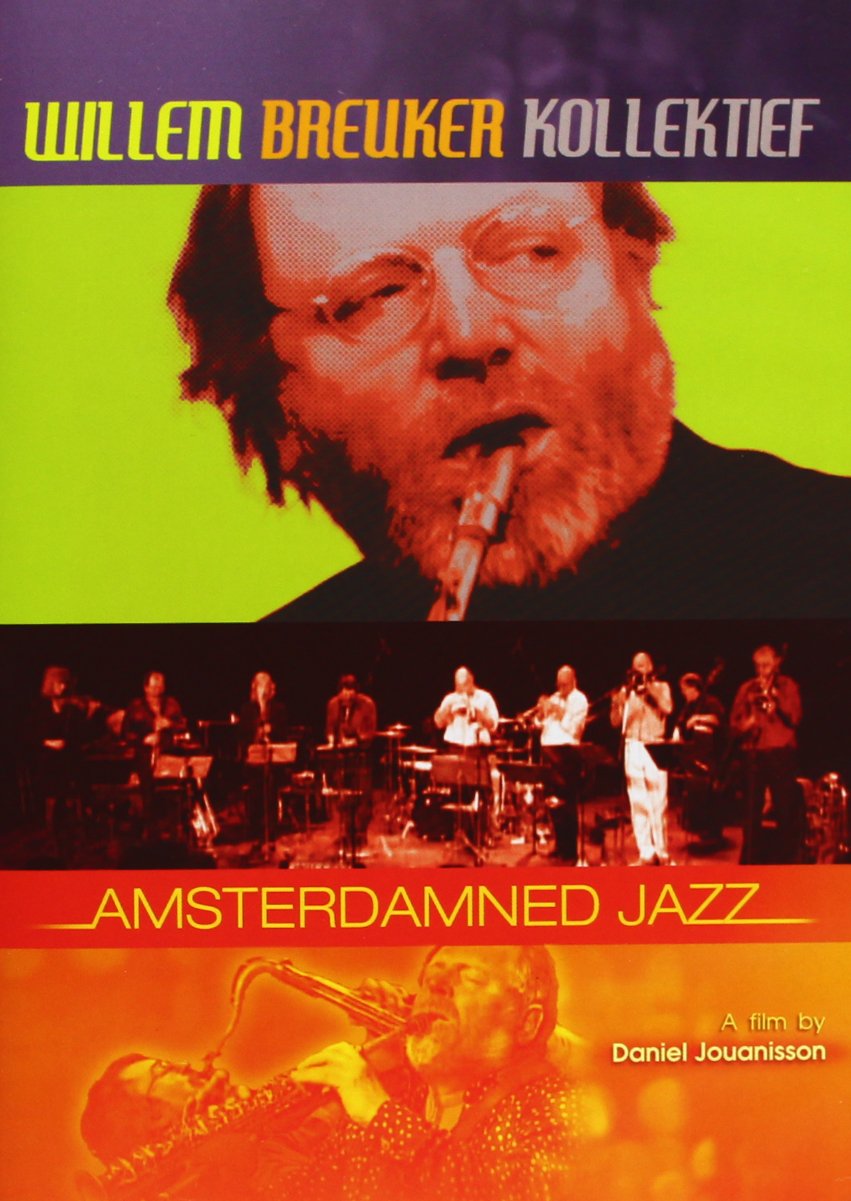 Willem Breuker Kollektief-Amsterdamned Jazz dvd