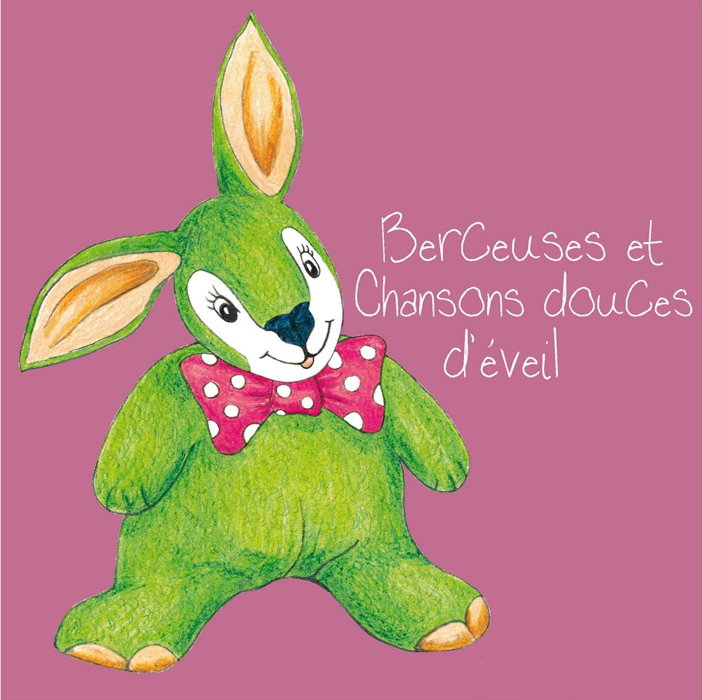 Various Artists - Berceuses Et Chansons Douces D Evei Children & Young People