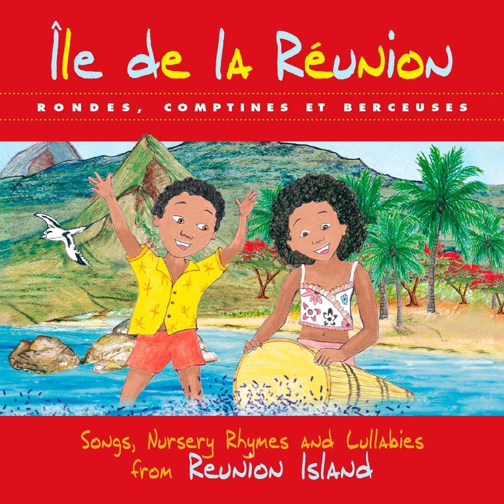 Various Artists - Ile De Reunion / Songs Nursery Rhym Music