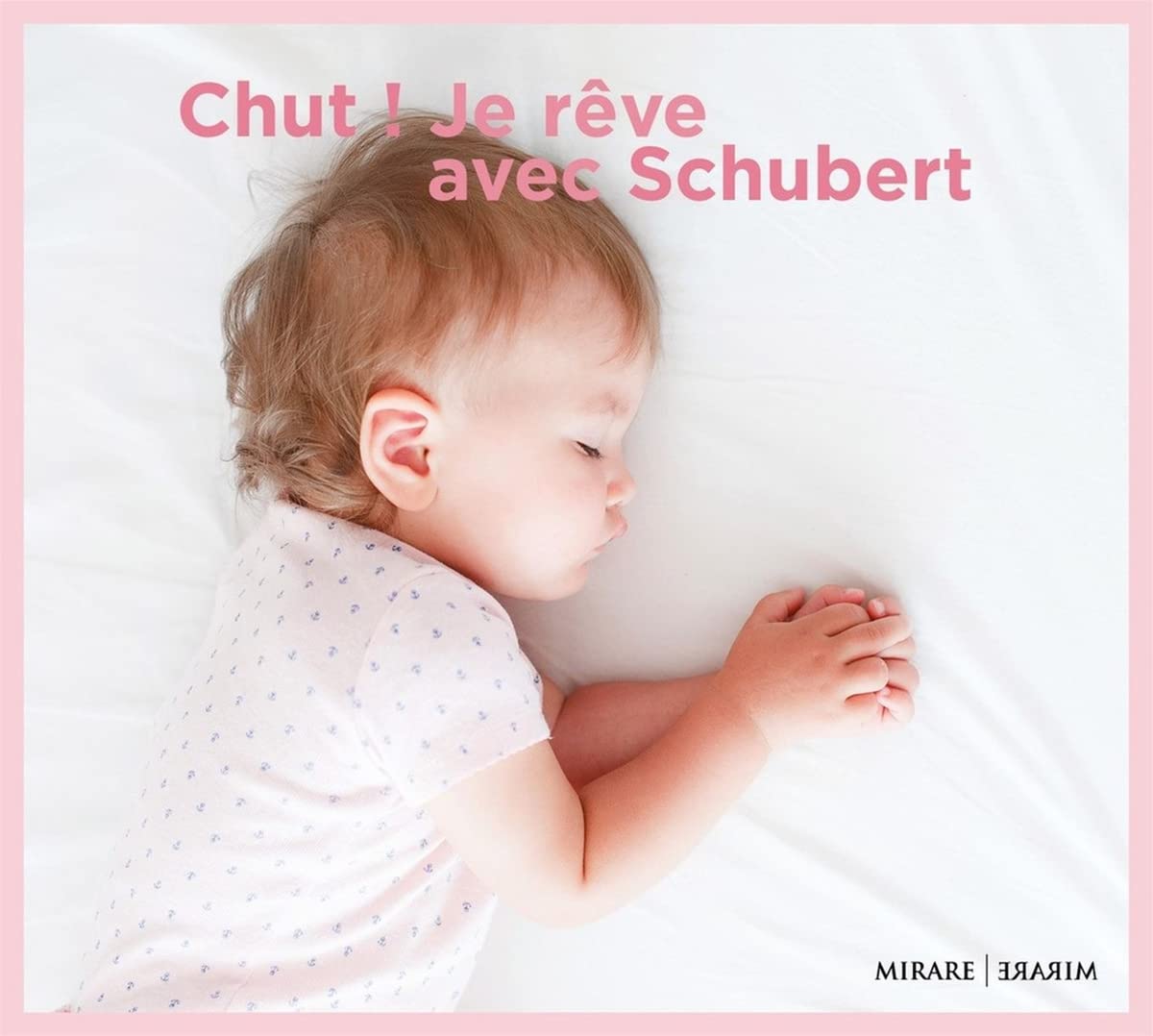 Product Image: Chut! Je Reve Avec Schubert