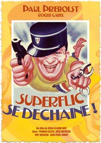 Super flic se déchaine Films