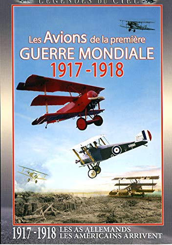 Les avions de la 1ere guerre mondiale 1917-1918 Films