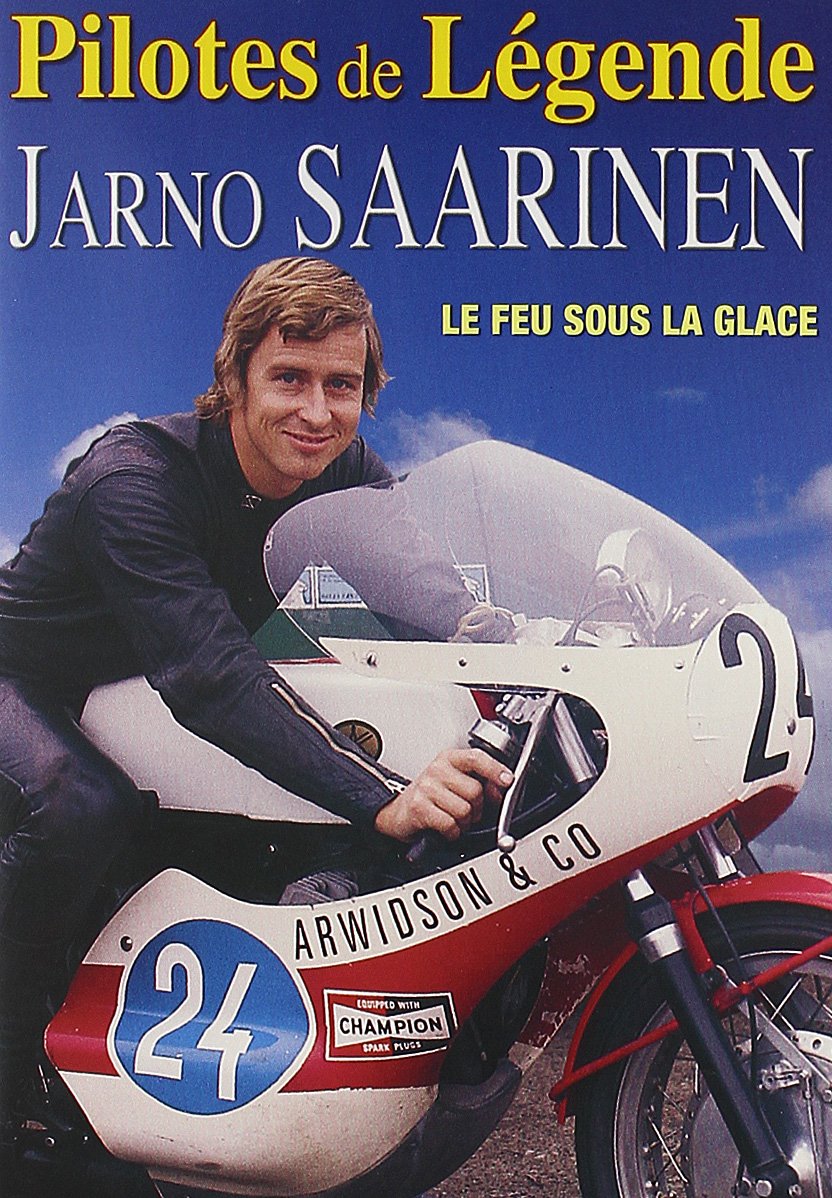 Pilotes de légende : Jarno Saarinen, le feu sous la glace Films