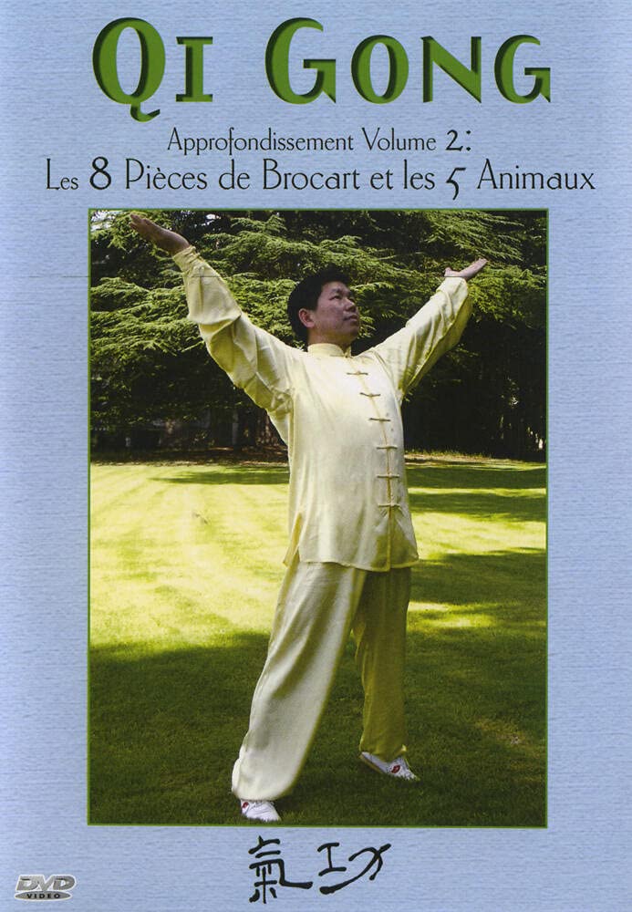 Qi gong, vol. 2 : approfondissement : les 8 pièces de brocart et les 5 animaux Movies