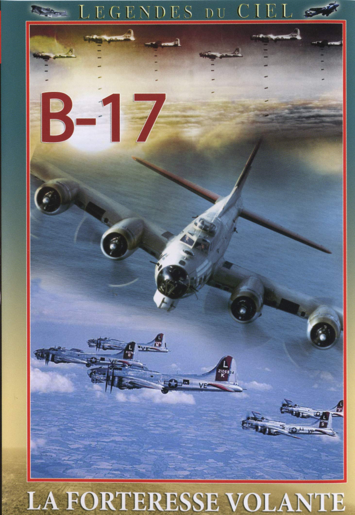 B-17 : La forteresse Volante dvd