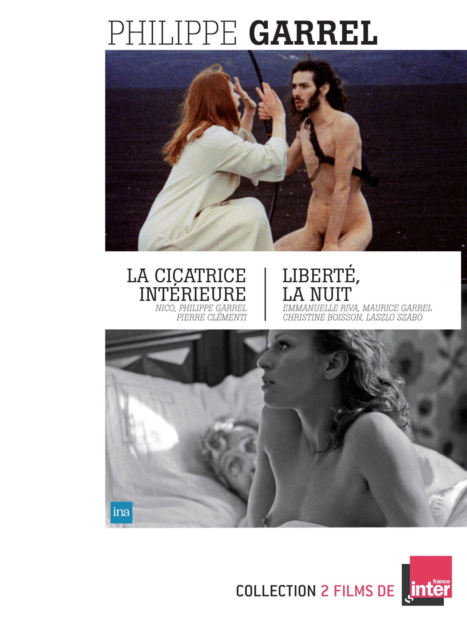 2 films de Philippe Garrel : LA CICATRICE INTERIEURE & LIBERTE LA NUIT Films