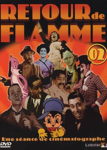 Retour de Flamme 2 Films
