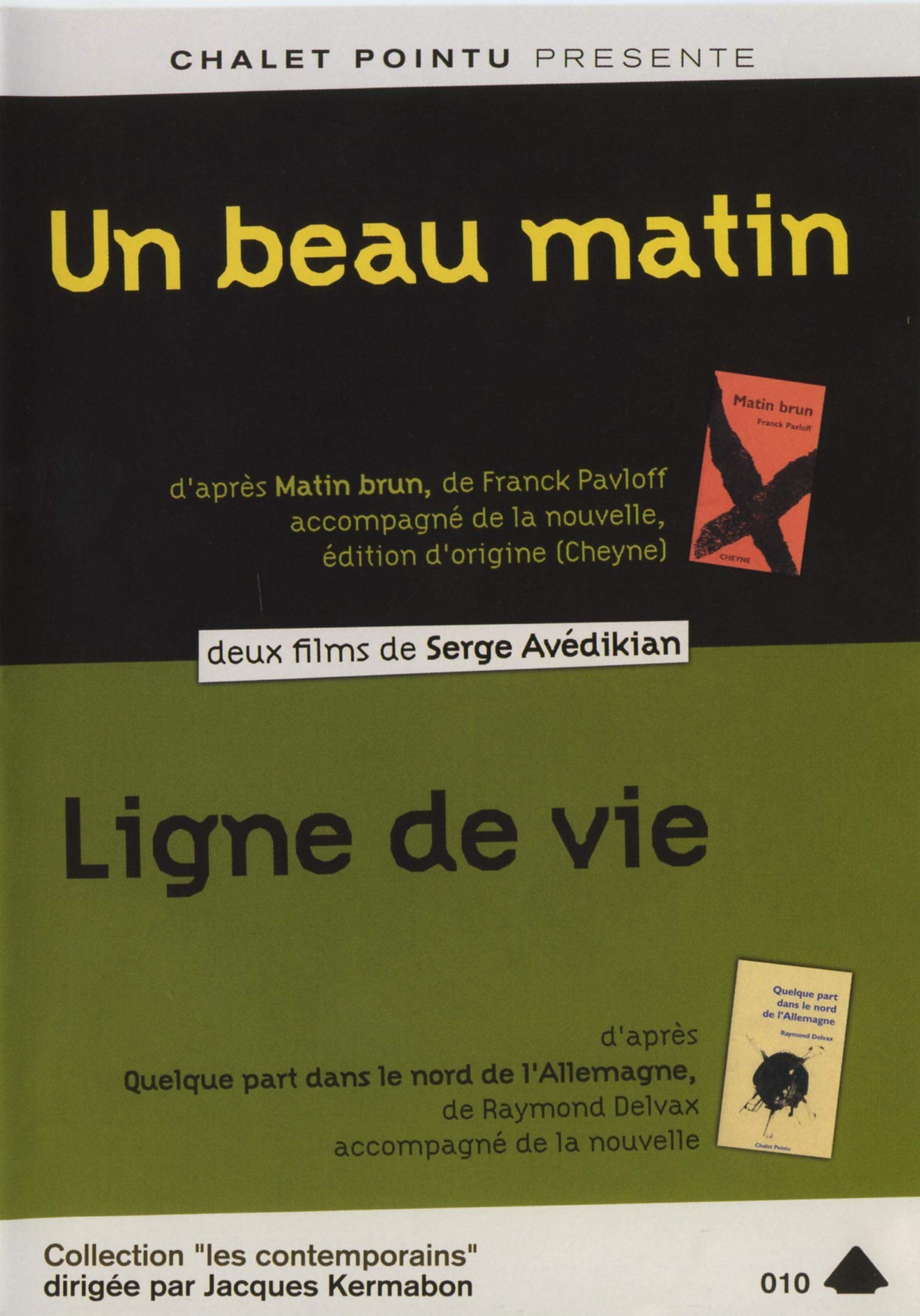 Un beau matin : ligne de vie de serge avedikian Films
