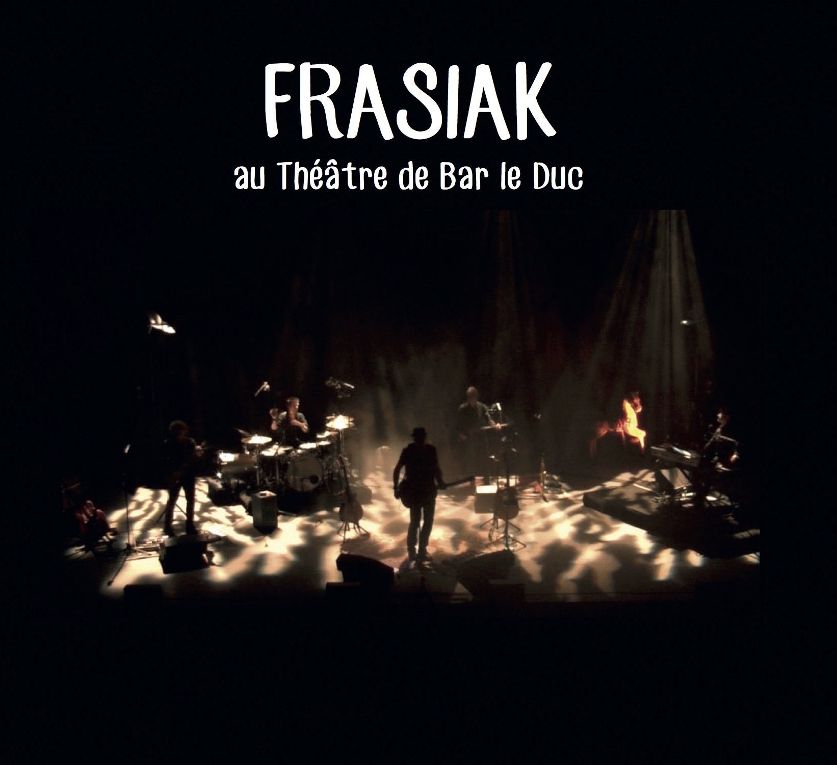 FRASIAK au Théâtre de Bar le Duc (double album) cd
