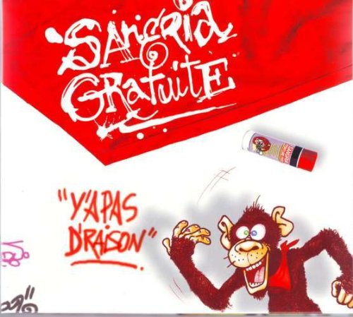 Y'a Pas De Raison - Sangria Gratuite -CD Album World Music