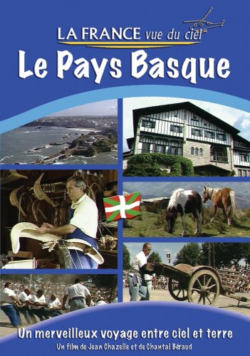 La France Vue du Ciel - PAYS BASQUE Films