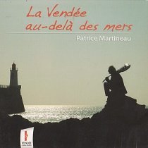 La Vendée au-delà des mers Music