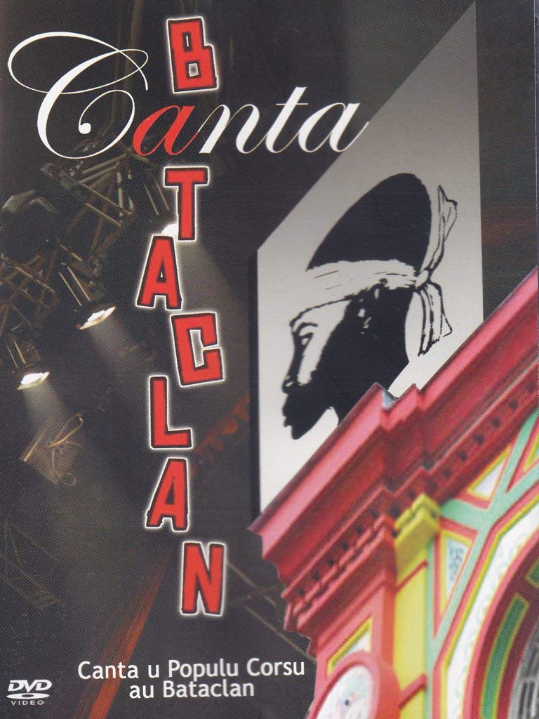 Canta u Populu Corsu : Canta au Bataclan Movies