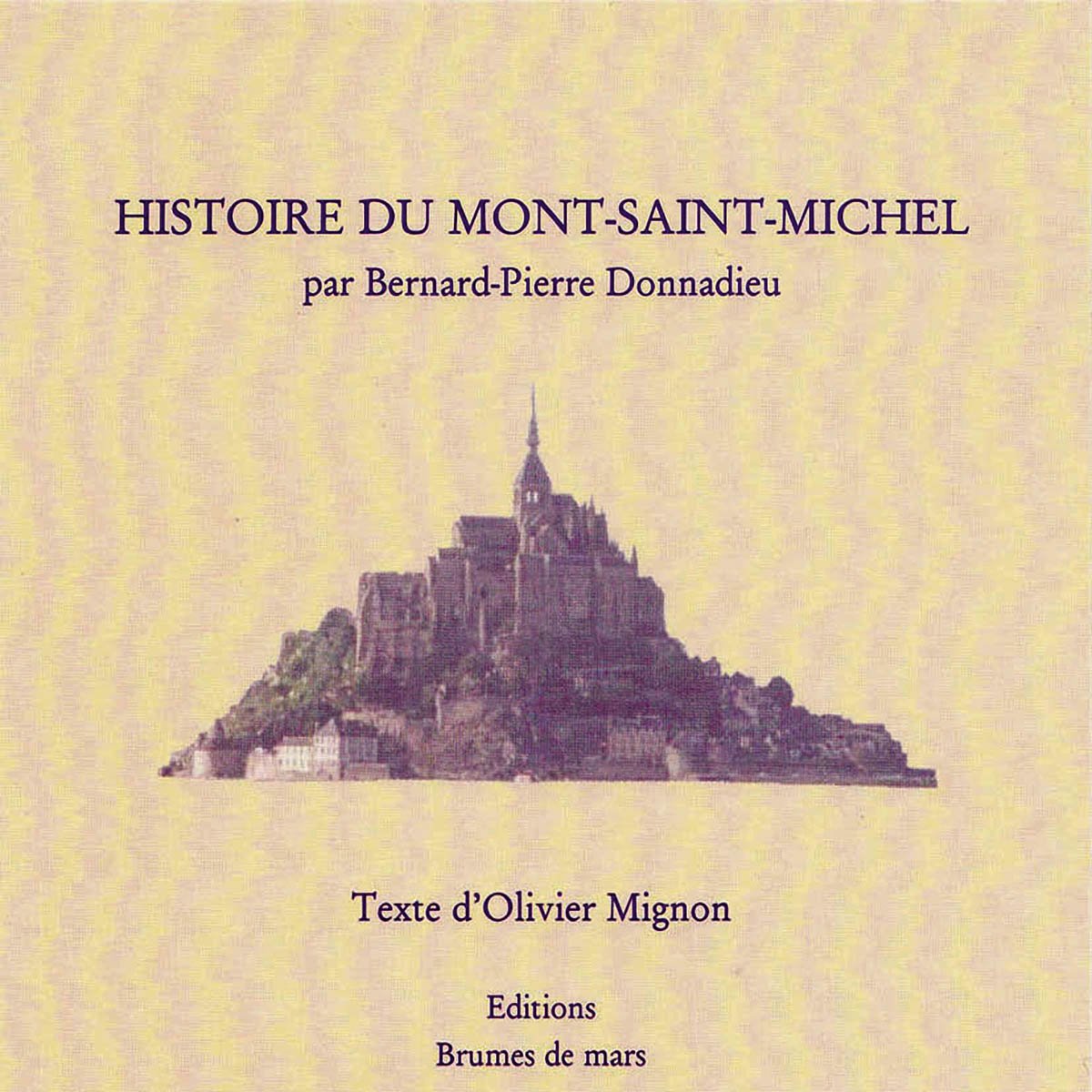 Histoire du mont Saint-Michel livre audio cd