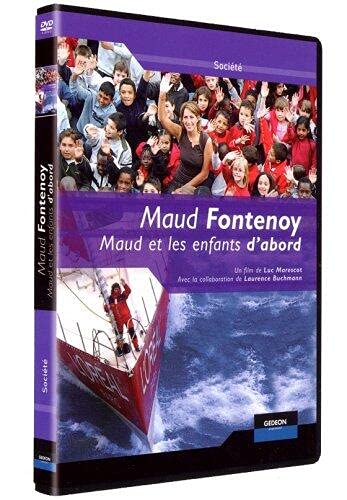 Maud fontenoy : maud et les enfants d'abord Films