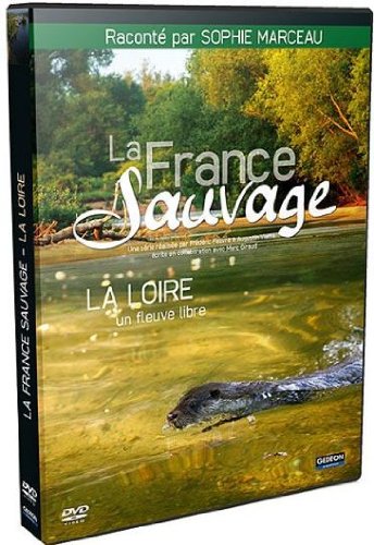 La France sauvage : loire, un fleuve libre Films