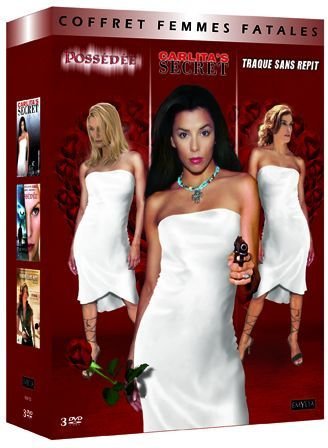 Femmes fatales : Traque sans répit + Carlita's secret + Possedée Movies