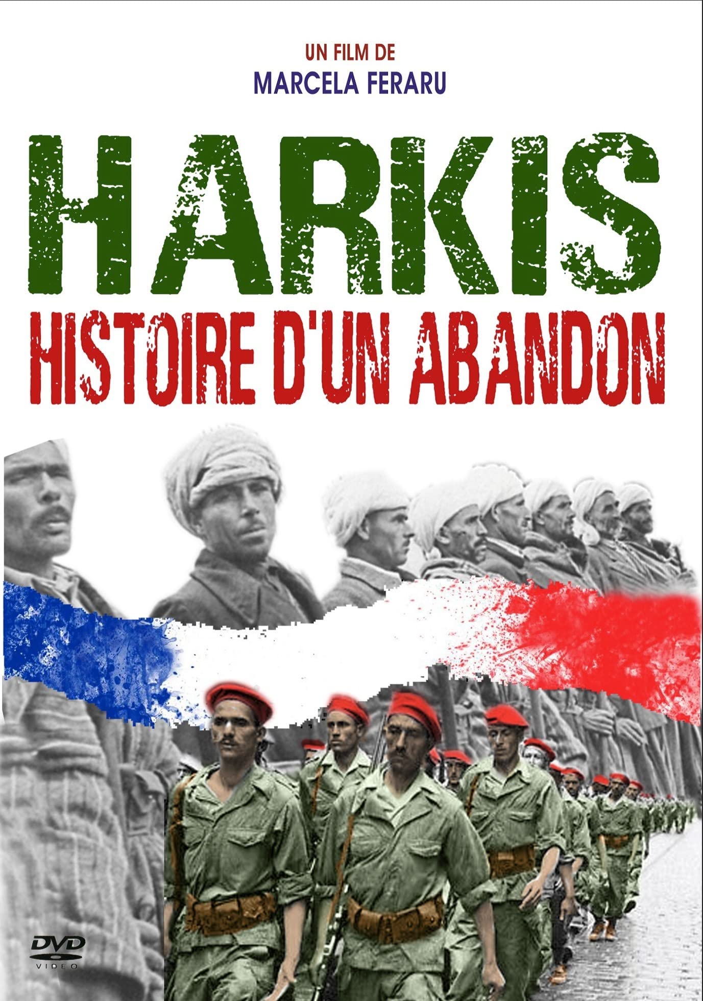 Harkis, histoire d'un abandon, " Un film qui rend leur honneur aux harkis et fait revivre l'idéal d'une Algérie nouvelle et fraternelle" Movies