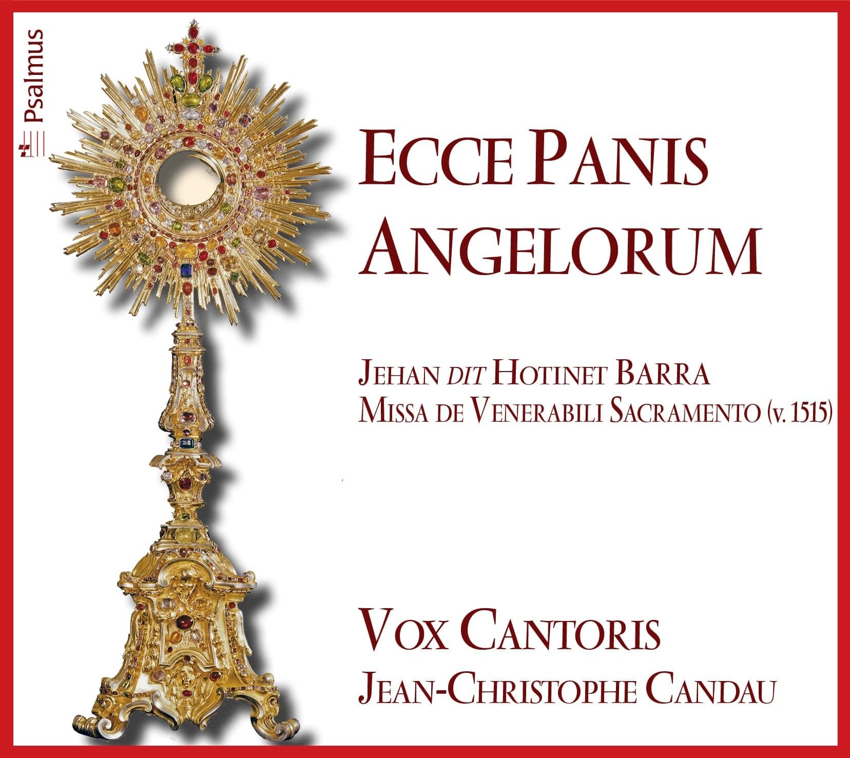 Ecce Panis Angelorum: Hotinet Barra : Missa de venerabili sacramento (1515) book