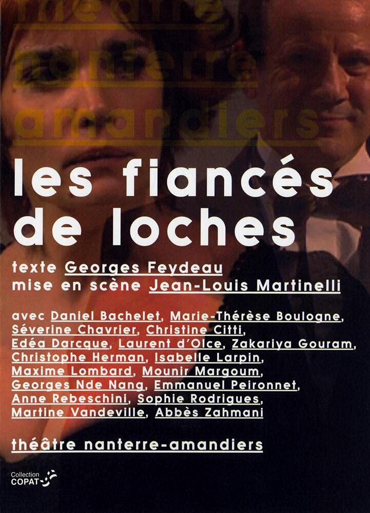 Les fiancés de loches Films