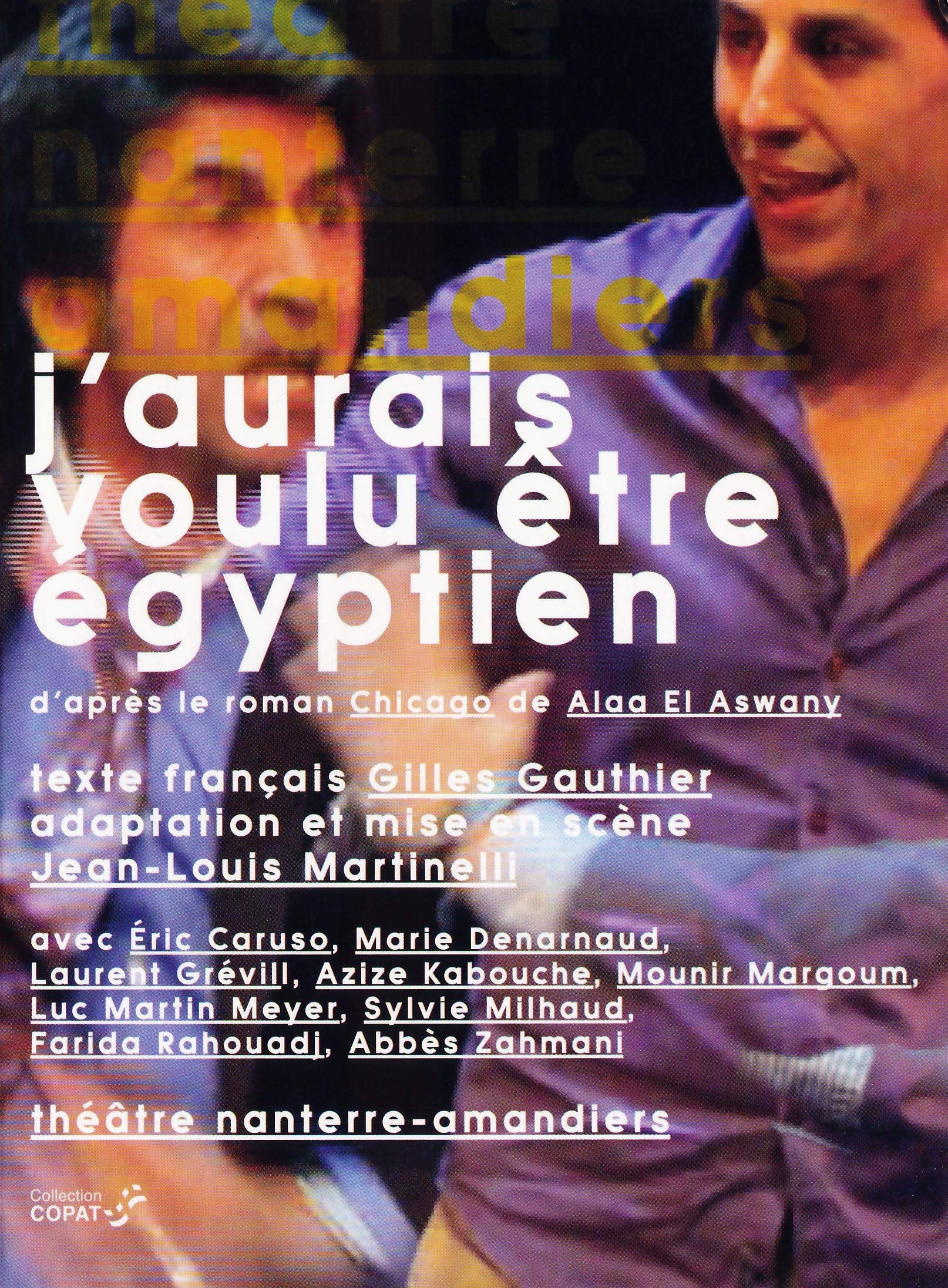 J'aurais voulu être égyptien dvd