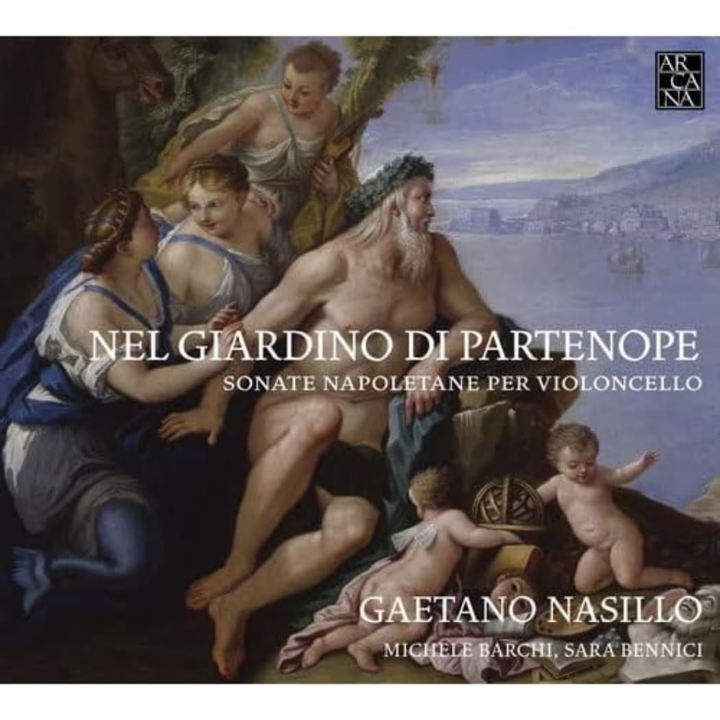 Nel Giardino di Partenope - Neapolitanische Sonaten für Violoncello Classical