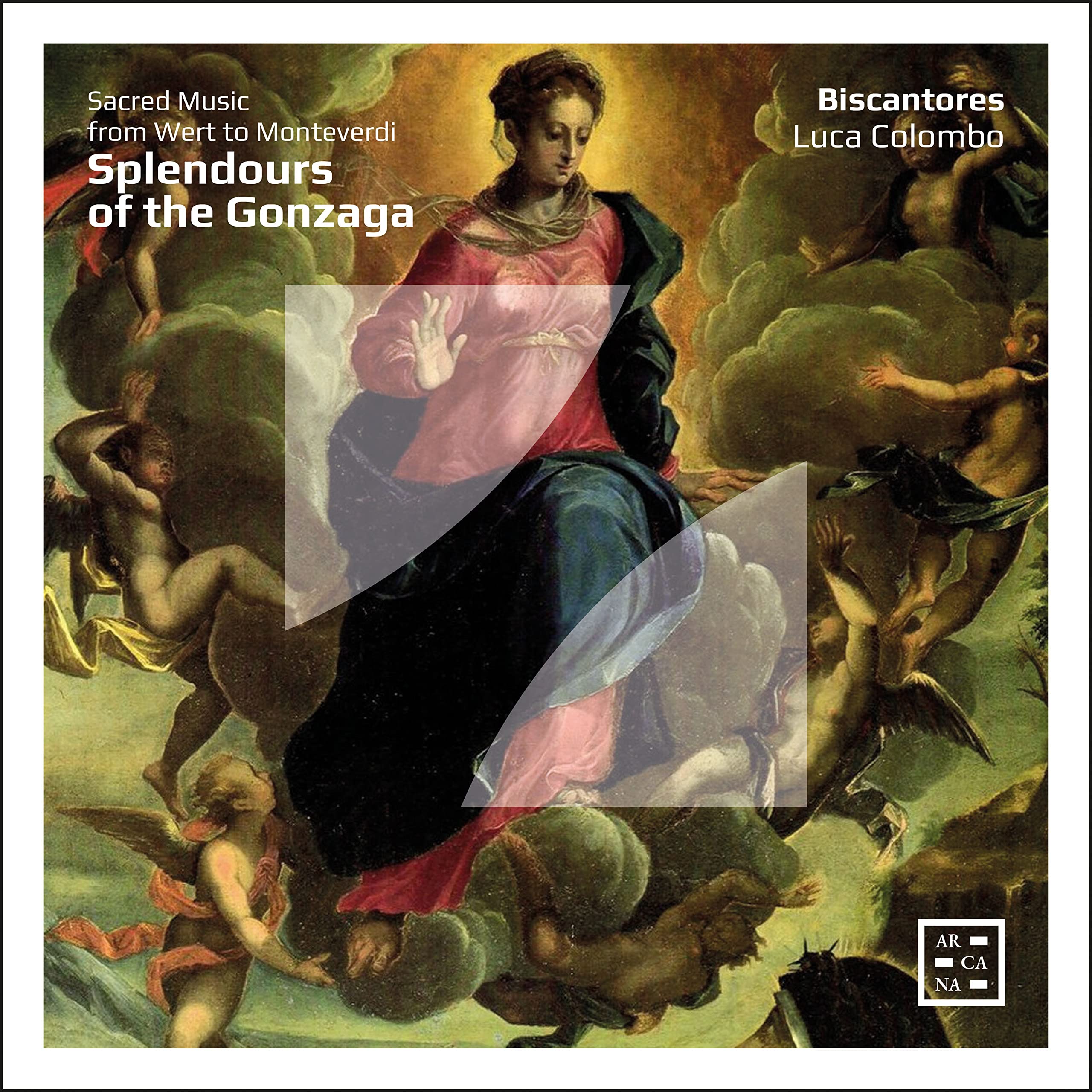 Splendours of the Gonzaga - Geistliche Musik von de Wert bis Monteverdi Classical
