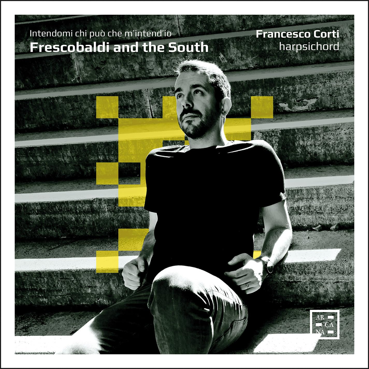 Frescobaldi and the South. Intendomi chi può che m’intend’io cd