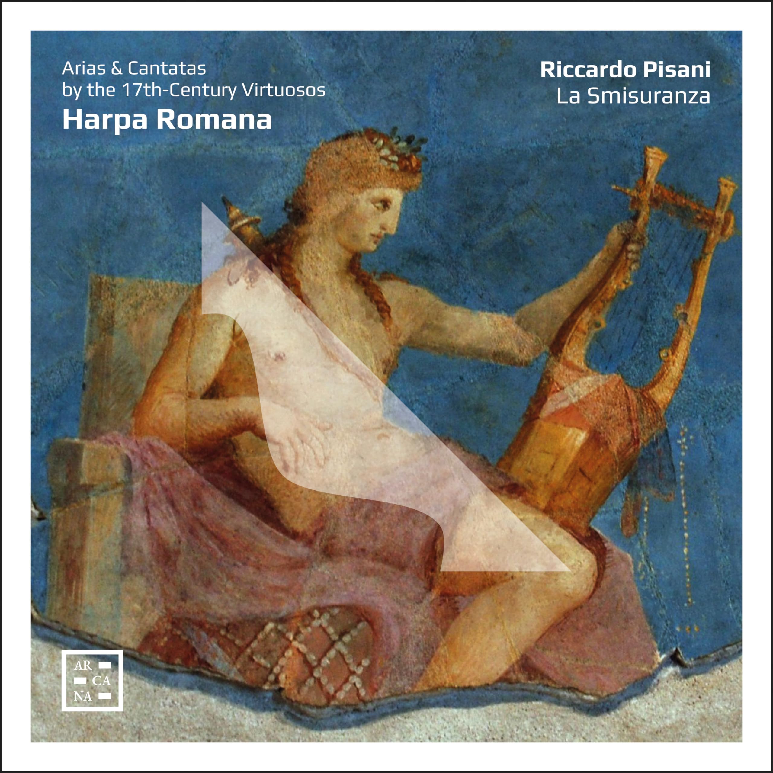 Harpa Romana Arias Cantatas by The 17th Century Virtuosos cd