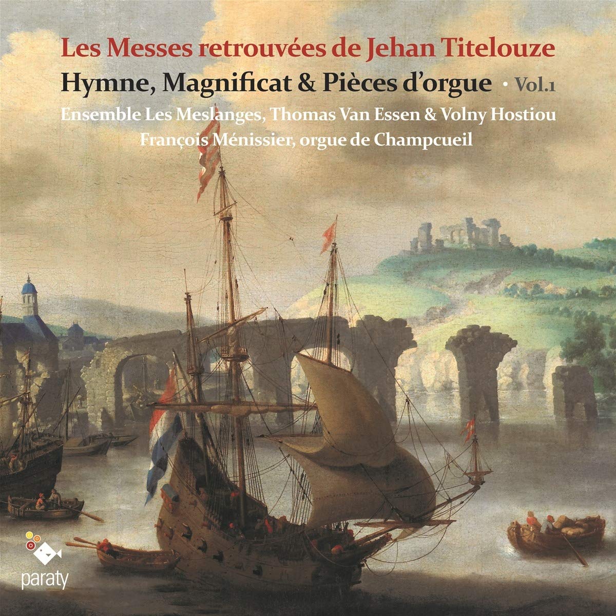 Les Messes retrouvees de Jehan Titelouze cd