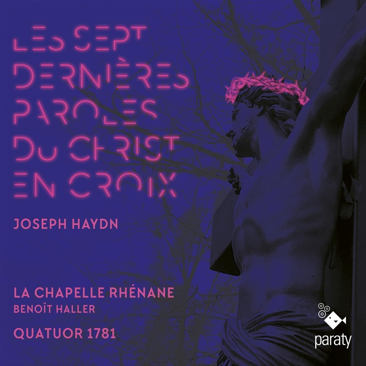 Les Sept Dernières Paroles du Christ en Croix cd