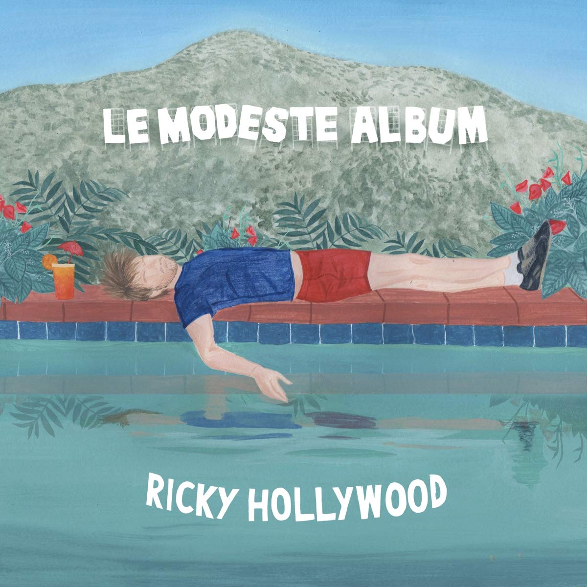 Ricky Hollywood - Le Modeste Album Music