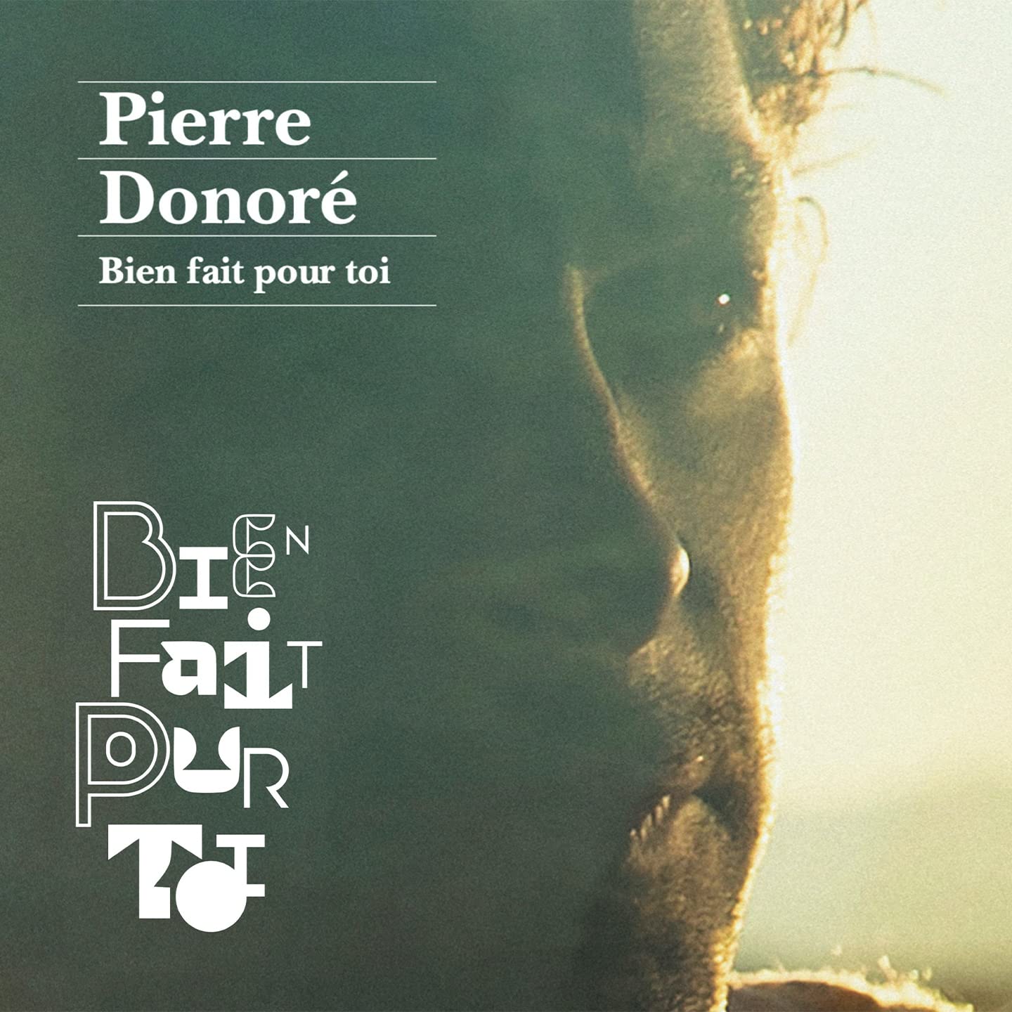 Pierre Donoré - Bien fait pour toi cd