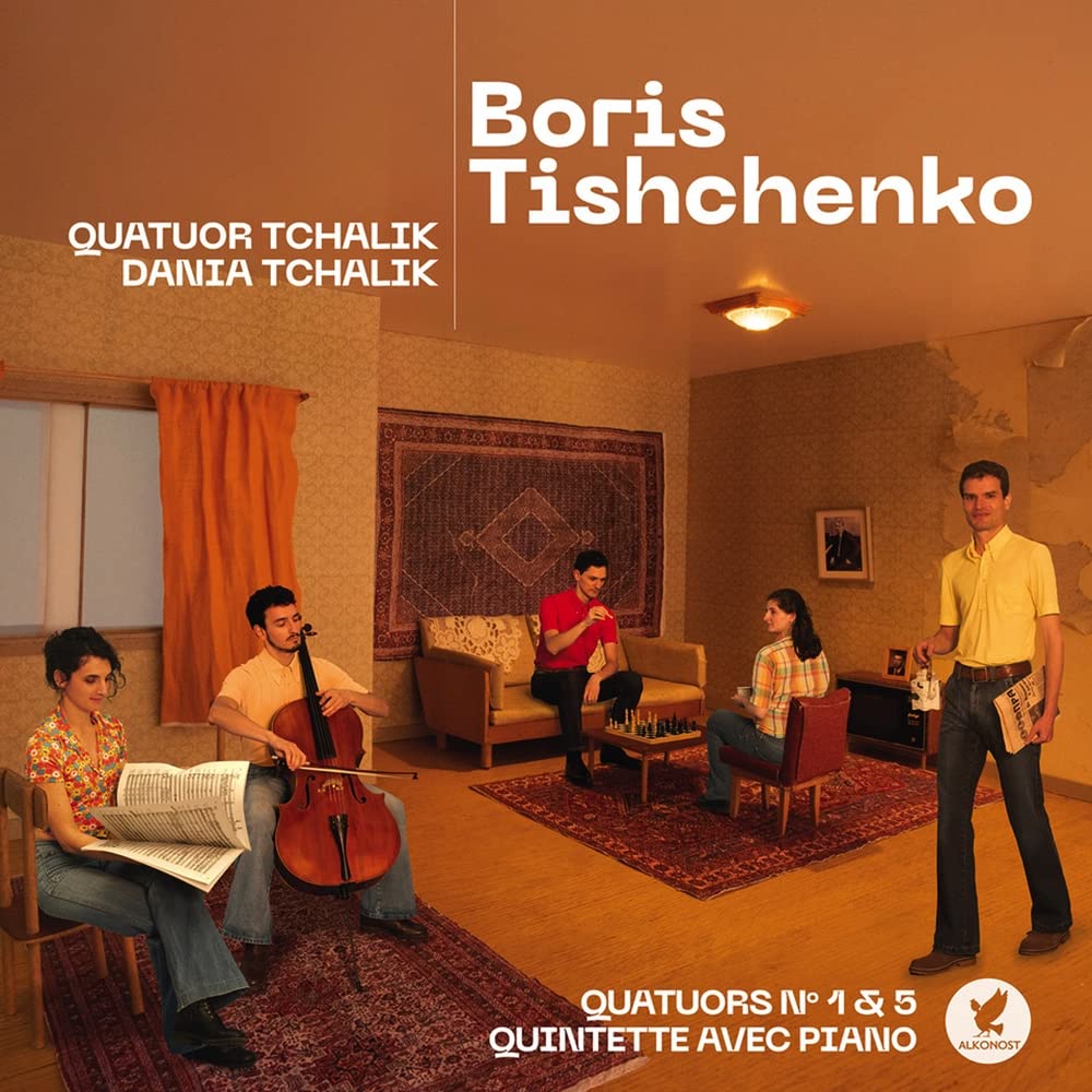Tishchenko, Boris : Quatuors N°1 et 5, Quintette avec Piano cd