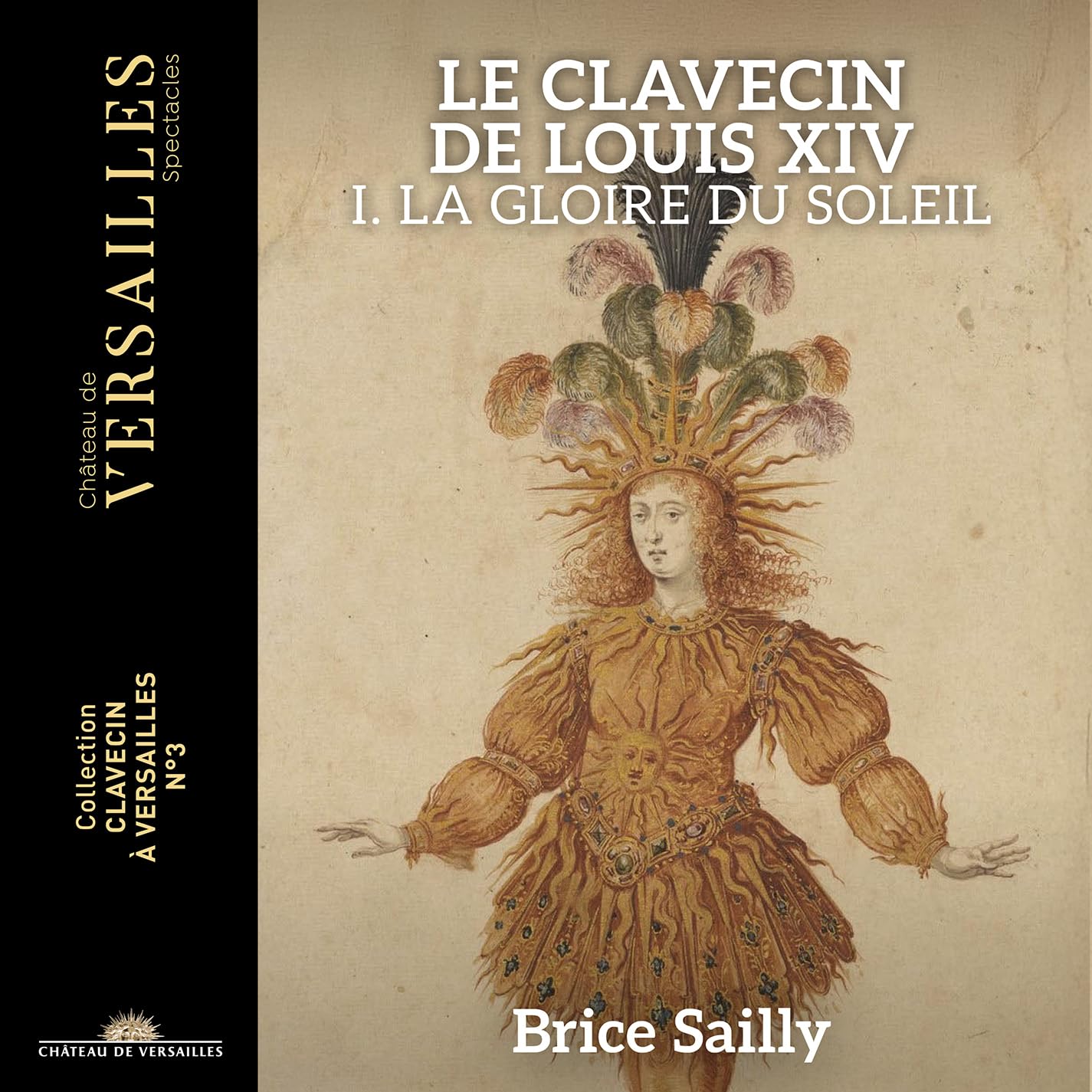 Le Clavecin de Louis XIV, Vol. 1: la Gloire du Soleil Classical