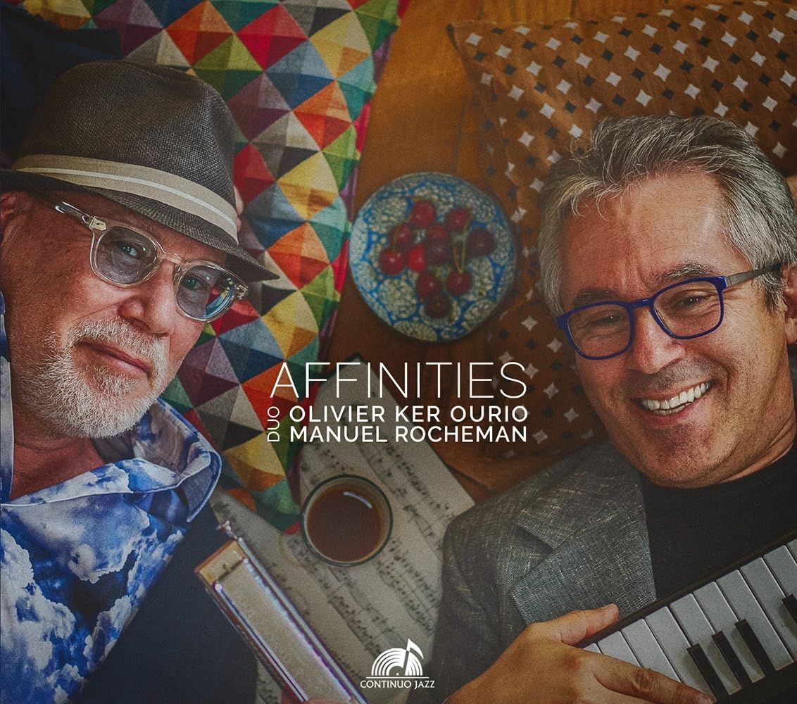 Affinities/Duo Olivier Ker Ourio & Manuel Rocheman cd